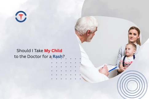 Should I Take My Child to the Doctor for a Rash?